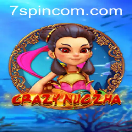 CrazyNuoZha: A Revolutionary Spin on Modern Gaming